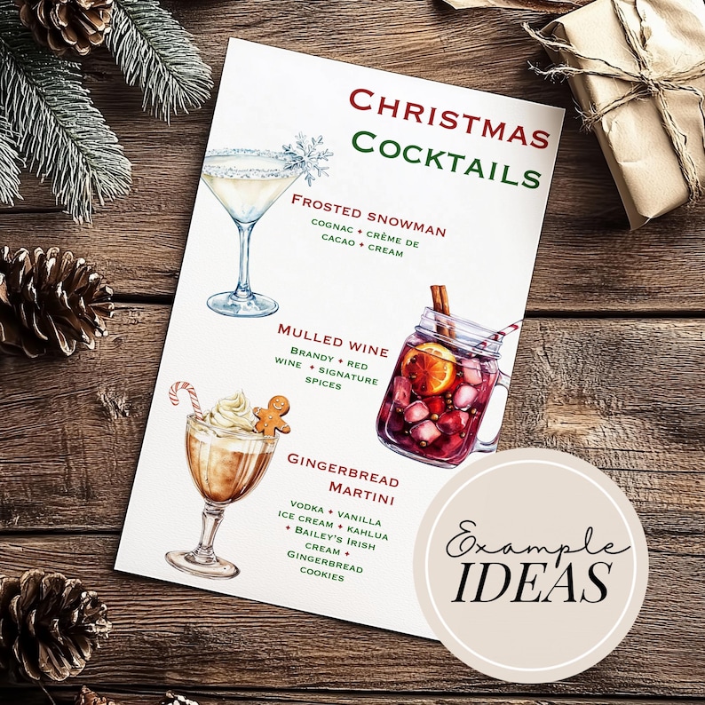May include: A printable Christmas cocktail recipe card with watercolor illustrations of three different drinks: a frosted snowman, mulled wine, and a gingerbread martini. The card has the title "Christmas Cocktails" and lists the ingredients for each drink.