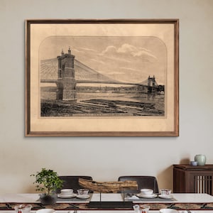 Extra-large 1868 Cincinnati John A. Roebling Bridge reprint, Vintage Americana bridge reprint - 5 sizes up to 40x30" - frame not included