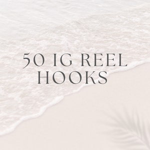 50 INSTAGRAM REEL HOOKS - ig training, reel trainings, Instagram reels, Instagram reels trainings, ig hooks , Instagram reel hooks trainings