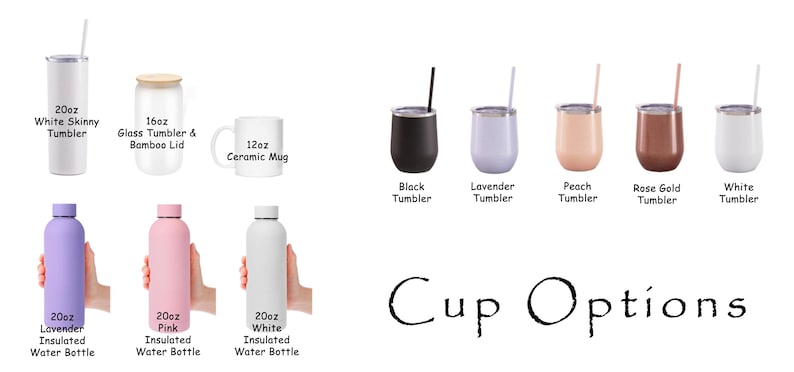 May include: A variety of drinkware options are displayed, including a white skinny tumbler, a glass tumbler with a bamboo lid, a ceramic mug, and several insulated water bottles in lavender, pink, and white. There are also several tumblers in black, lavender, peach, rose gold, and white.