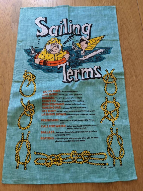 Vintage tea towel. Sailing terms.