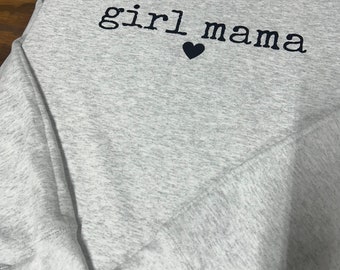 Girl mom dtf print / Girl mom crewneck Mother's day / Mother's day Ideas / Mom of girls / Proud Mom / Mom apparel