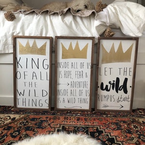 Wall Hanging / Where the wild things collection quote framed wood signs set of 3-12x24 Inside all of us, King of all, Let the wild rumpus