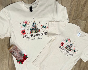 These Are a Few of my Favorite Things Sweatshirt / Disney Christmas Dtf print / Disney Christmas kids /Cute Christmas /Family Christmas