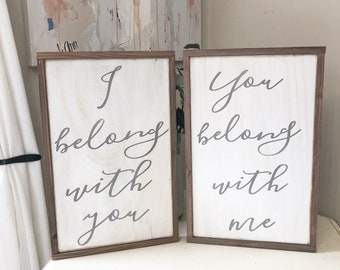 Wall hanging / Love qutoes /  His and her / I belong with you, You belong with me collection framed wood signs / Home decor