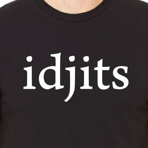 Bobby Singer &quot; idjits &quot; Supernatural shirt
