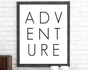 Adventure Print, Travel Decor, Adventure Wall Art, Modern Art, Minimalist Art, Printable Art, Scandinavian, Adventure, Adventure Wall Print