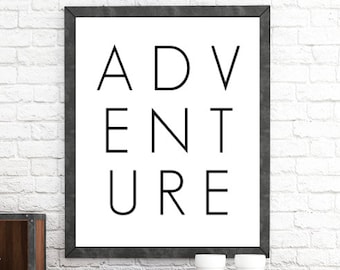 Adventure Print, Travel Decor, Adventure Wall Art, Modern Art, Minimalist Art, Printable Art, Scandinavian, Adventure, Adventure Wall Print