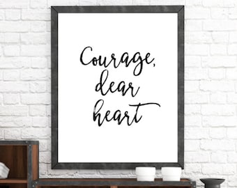 Printable Art, Courage Dear Heart, Narnia Aslan Quote, Typography Art Print, Inspirational Quote, Motivational Quote, Home Decor, C.S. Lewis