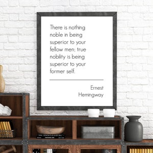 There is nothing noble...8x10 Ernest Hemingway Quote. Typographic, Print. Instant Digital Download. Printable Wall Art ADOPTION FUNDRAISER image 1