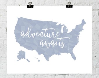 PRINTABLE Art Adventure Awaits Geometric Typography Art Print Poster United States Map Art Print World Map Art Print Modern World Map