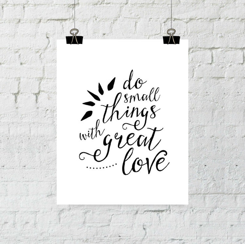 Do Small Things With Great Love Printable Wall Art Do Small - Etsy