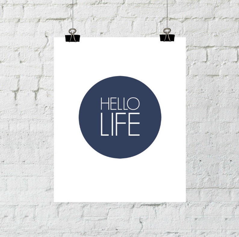 Hello Life. 8x10 Blue, Typographic, Home Decor Print. Instant Digital Download. Printable Wall Art ADOPTION FUNDRAISER image 5