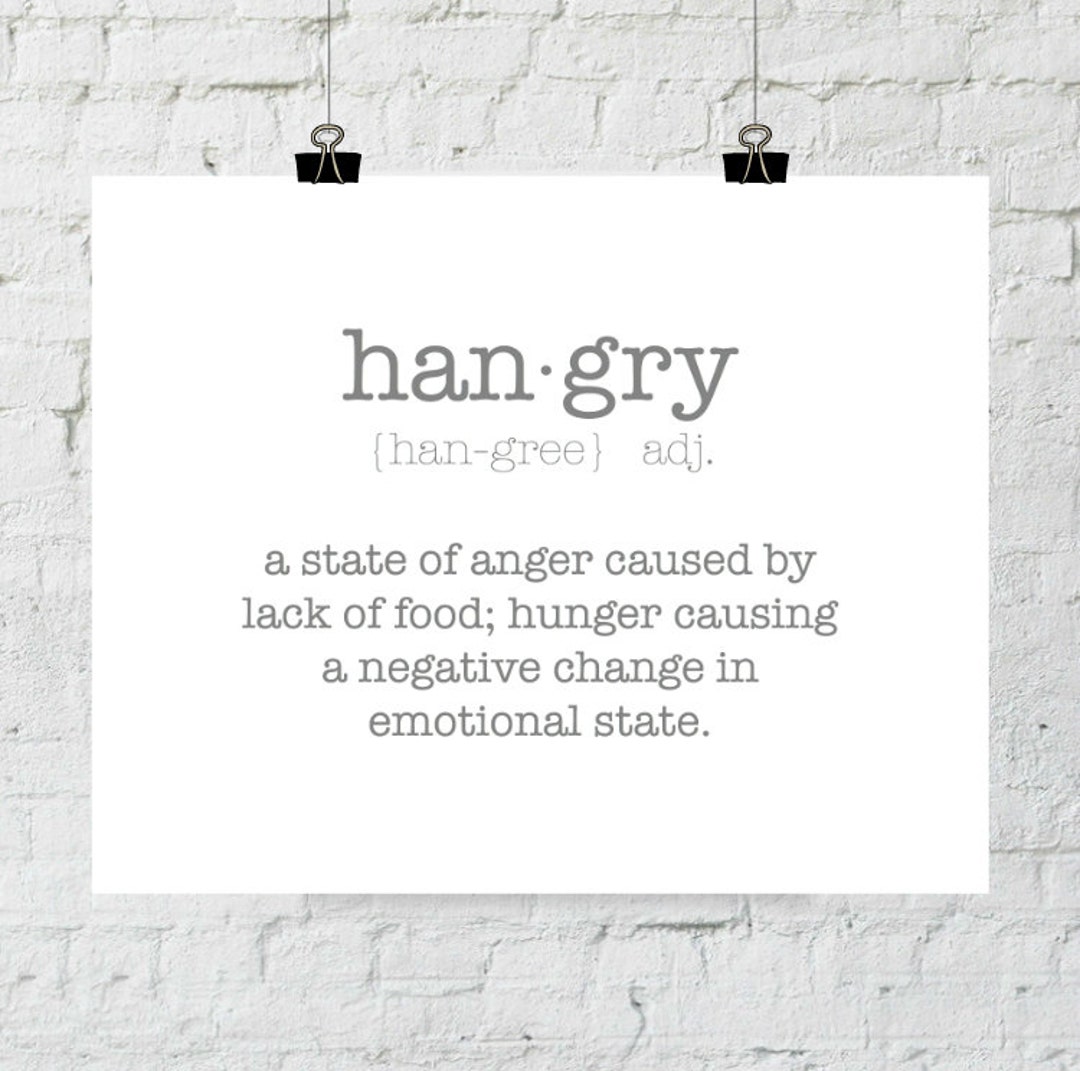 Hangry Definition. Hangry Home Decor Typographic Dictionary Etsy