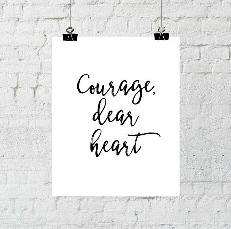 Printable Art, Courage Dear Heart, Narnia Aslan Quote, Typography Art Print, Inspirational Quote, Motivational Quote, Home Decor, C.S. Lewis image 3