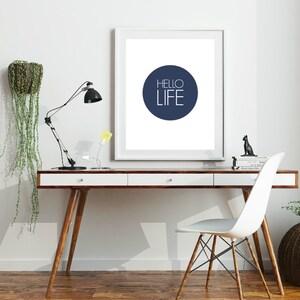 Hello Life. 8x10 Blue, Typographic, Home Decor Print. Instant Digital Download. Printable Wall Art ADOPTION FUNDRAISER image 3
