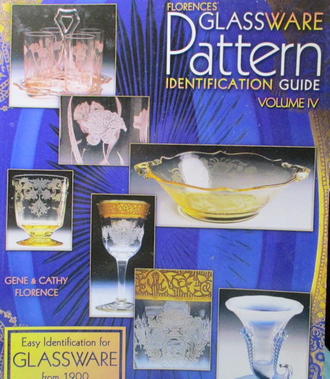 Pattern Glassware Identification Guide Volume IV Etsy