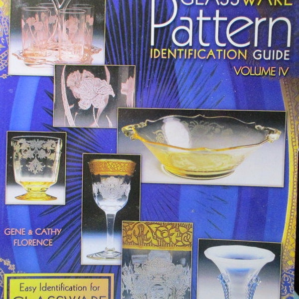 Pattern Glassware Identification Guide Volume IV