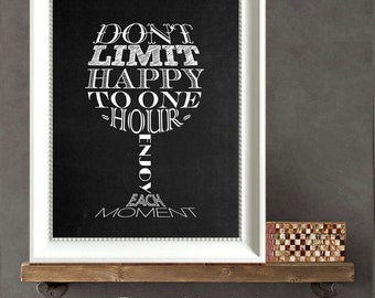 WIne Quote Print DIY Gift  - Don't Limit Happy to One Hour Wine Glass  Printable Instant Download Print & Frame Wine Lover Gift