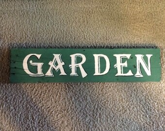 Hand painted Garden Sign