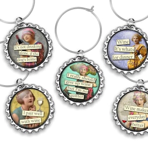 Vintage Wine Ladies Sassy Sayings -Wine It&#39;s Whats for Dinner -Wine Makes Everyday Better - Set of 5 Wine Glass Charms -  No. 64