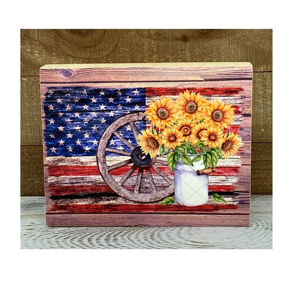 US Flag with Sunflowers and Wagon Wheel Design Wood Block Mini Sign 5x4 - Tiered Tray - Farm Style-Shabby Chic- Accent  Decoration - No. 661