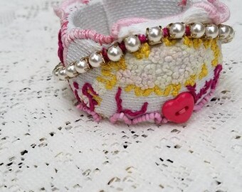 Shabby Chic Upcycled Bracelet, Vintage Embroidery Cuff Bangle Bracelet, Inspirational Love Bracelet, Upcycled Linens Fiber Art Cuff
