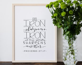 Iron Sharpens Iron / Proverbs 27:17 Print / Friendship Verse Art / Friendship Gift Idea / Best Friend Gift Idea / BFF Gift Ideas / THW137