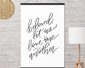 Beloved, Let us Love One Another | Poster with Hangers | I John 4:7-8