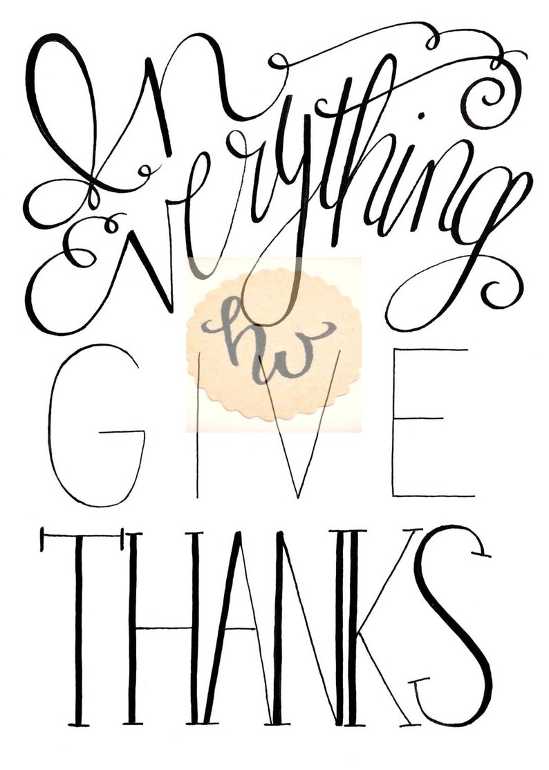 Christian Art Prints / Thanksgiving Wall Art / In Everything Give Thanks / Ephesians 5:20 / Scripture Wall Art/ Christian Wall Art / THW053 image 5