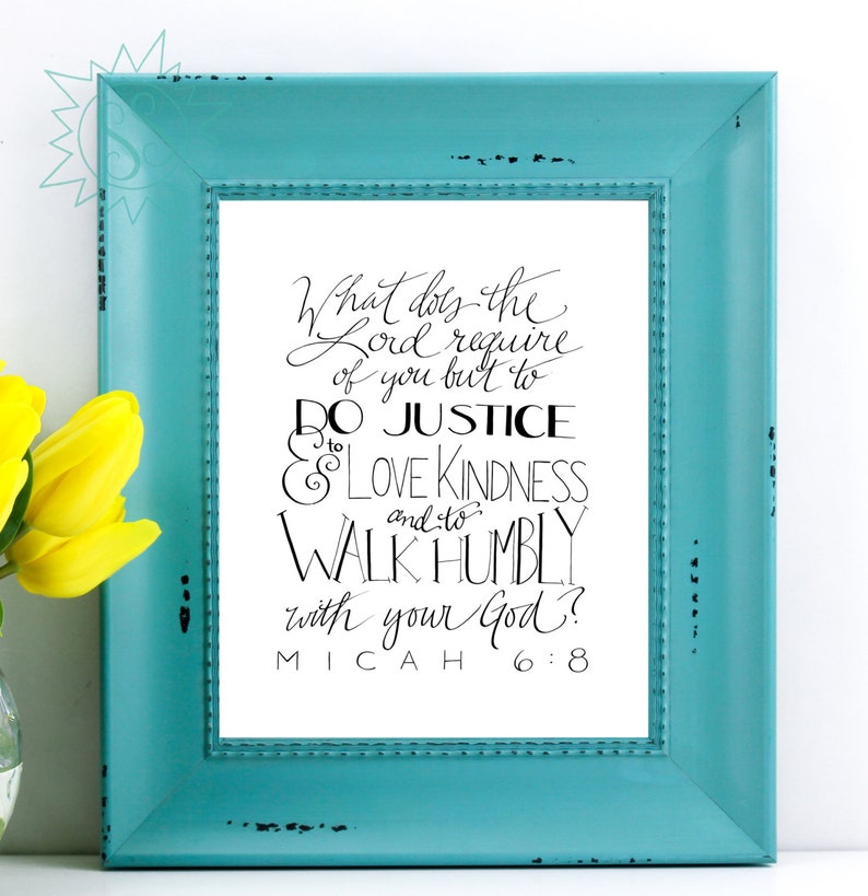 Bible Verse Wall Art / Christian Gifts for Women / Nursery Wall Art / Do Justice, Love Mercy, Walk Humbly /Micah 6:8 /THW078 image 3