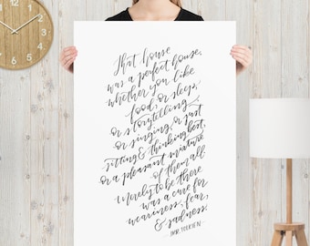 That House was a Perfect House | 18x24 Poster | JRR Tolkien Quote