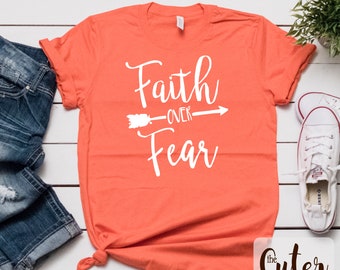 Faith Over Fear - SVG file- for HTV