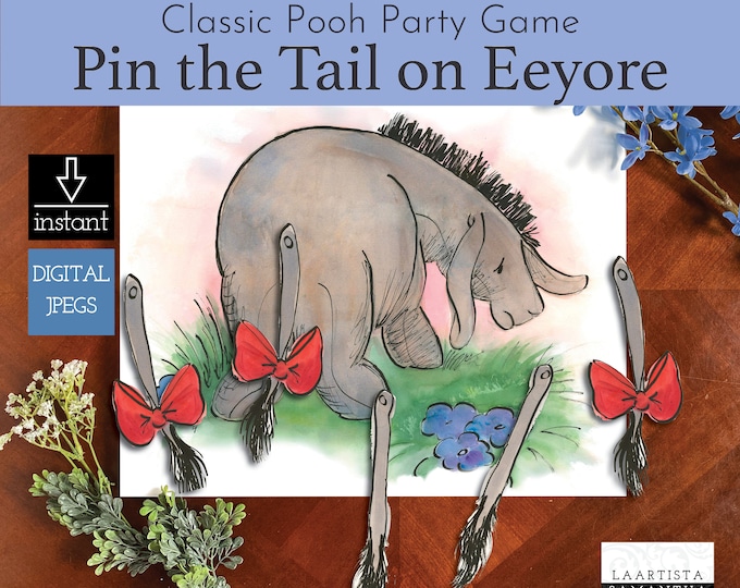 Classic Pooh Pin the Tail on Eeyore Game/8x10 Printable Game/party/poster/sign/winnie the Pooh ...