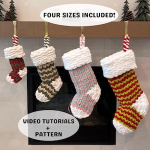 May include: Four chunky knit Christmas stockings in varying sizes and colors, including red and green, olive green, and pastel pink and blue, all featuring white cuffs and hanging loops. Text reads: FOUR SIZES INCLUDED! VIDEO TUTORIALS + PATTERN.