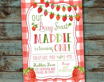 May include: A red and white gingham patterned invitation with a white border. The invitation says "our Berry Sweet Maddie is turning ONE!" with a strawberry graphic. The invitation also includes the date and time of the party, the location, and RSVP information.