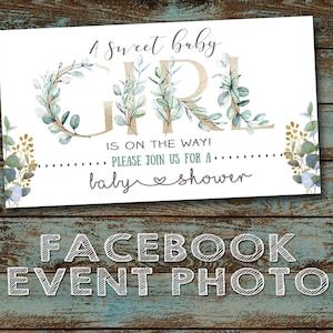 Sweet Baby Girl Shower Facebook Event Photo, Eucalyptus,  Baby Girl Shower, Greenery, Baby Shower Facebook Event Cover, Digital File