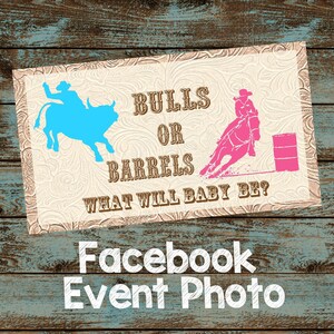 Bulls or Barrels Gender Reveal Facebook Event Header Image - Cover Photo - Digital File