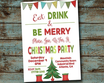 Christmas Party Invitation, Eat Drink Be Merry Invitation, Holiday Party Invitation, Christmas Party, Merry, Printable Digital File DIY