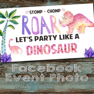 May include: A white printable sign with the text "Stomp - Chomp Roar Let's Party Like A Dinosaur" in pink, purple, and blue watercolor lettering. The sign features a pink and yellow watercolor dinosaur with a green palm tree and purple plants on either side.
