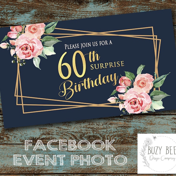 Surprise Birthday Party Facebook Event Photo, Surprise Party, Floral, 60th Birthday, Birthday, Surprise Facebook, Facebook Event Cover