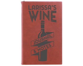 Personalized Wine Journal, Leather Journal, Wine Journal, Wine Tasting, Wine Log, Notebook, Leather Notebook, Wine Recipes --28350-LJ05-031