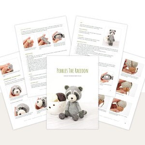 May include: Crochet pattern for a gray and white raccoon amigurumi toy named Pebbles the Raccoon. The pattern includes instructions for assembling the toy and detailed photos of the finished product.