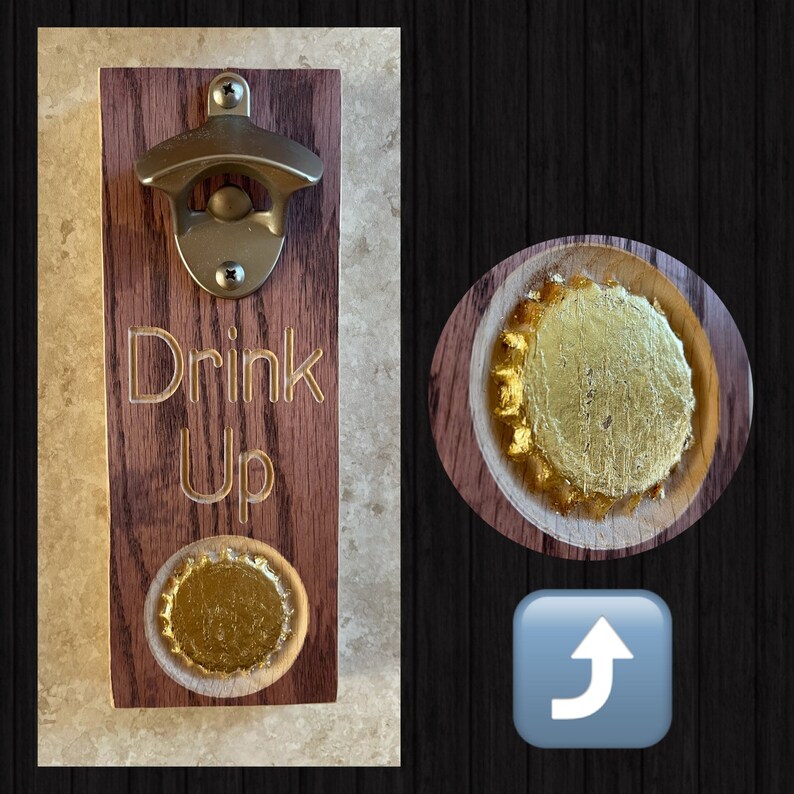 DRINK UP bottle opener in black cherry stain with gold leaf bottle cap / bar decor image 1