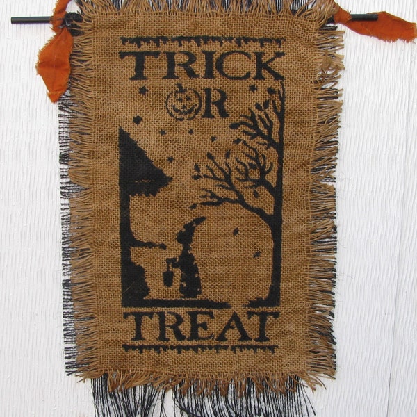 Primitive Halloween Stenciled Burlap Hanging - Trick or Treat - Ready to Ship