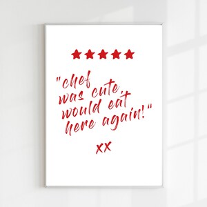 Chef Was Cute Print Kitchen Wall Art Chef Was Cute Would Eat Here Again Home Decor Dining Room Wall Art Kitchen Quotes Wall Art Print