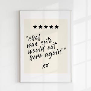 Chef Was Cute Print Kitchen Wall Art Chef Was Cute Would Eat Here Again Home Decor Dining Room Wall Art Kitchen Quotes Wall Art Print