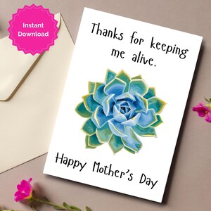 Carte de fête des mères imprimable, carte plante maman, carte belle-mère, carte maman bonus, cadeau succulent, merci de me garder en vie, téléchargement immédiat