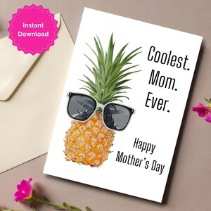 Tarjeta imprimible de piña para el Día de la Madre, la mamá más genial del mundo, tarjeta para madrastra, tarjeta para mamá extra, tarjeta para mamá genial, tarjeta con gafas de sol, descarga instantánea