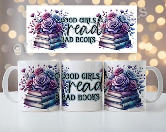 スパイシーブックス コーヒーマグ昇華デザイン：Good Girls Read Bad Books（デジタルダウンロード）